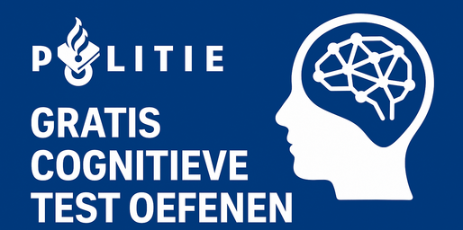 Cognitieve capaciteitentest politie oefenen